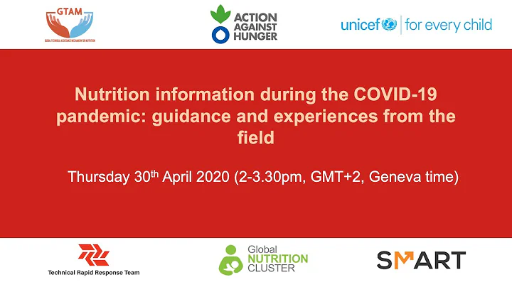 Webinar: Nutrition information during the COVID-19 pandemic: guidance and experiences from the field