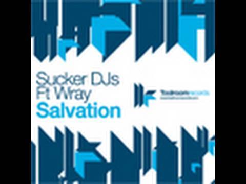 Official - Sucker DJs feat. Wray - Salvation - Ken...