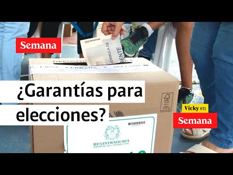 ¿Hay garantías en materia de seguridad para elecciones de octubre en Colombia? | Vicky en Semana