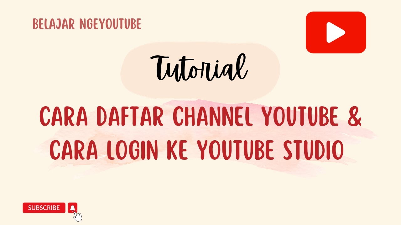 Cara daftar channel  dan cara login ke  studio 