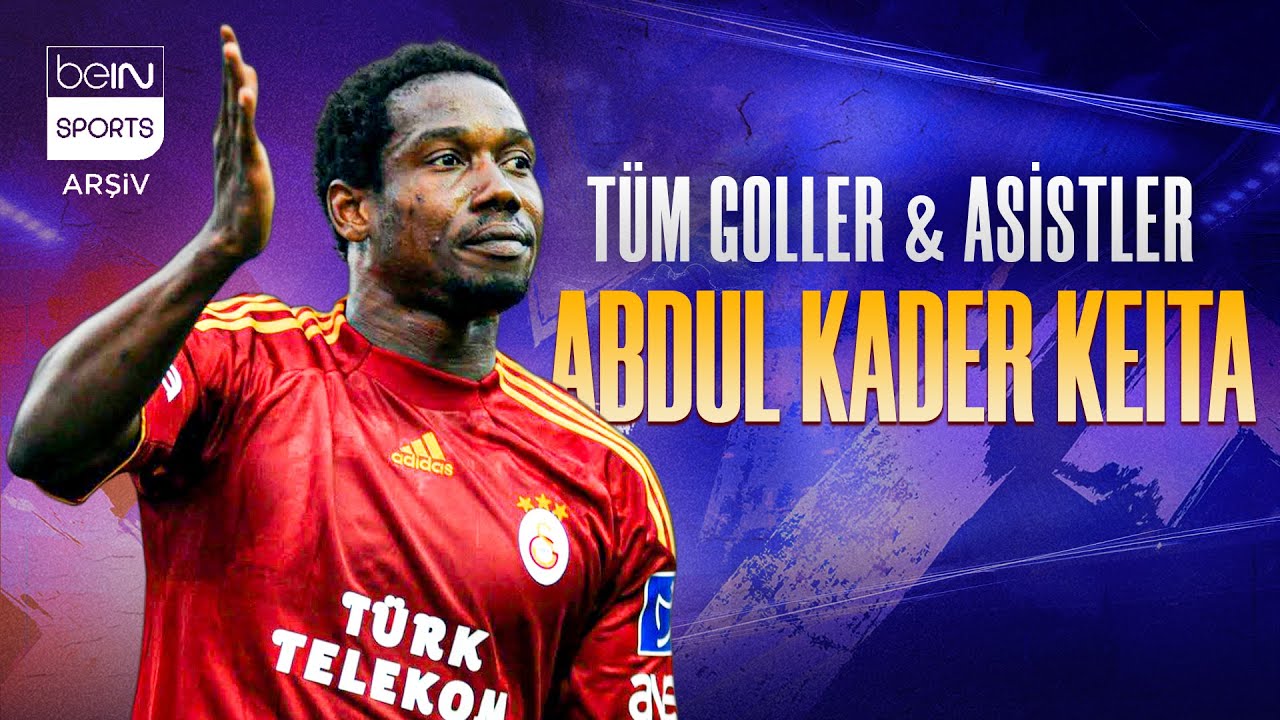 Abdul Kader Keita'nın Galatasaray'daki Tüm Golleri Ve Asistleri | Trendyol Süper Lig