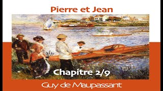 Livre Audio Pierre Et Jean De Guy De Maupant - Partie 29