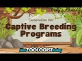 Captive Breeding Programs Quiz