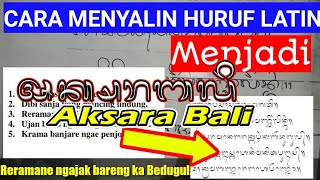 How to Write Balinese Script Hangers from Latin Letters to Balinese Script