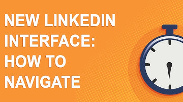 New LinkedIn interface: How to navigate