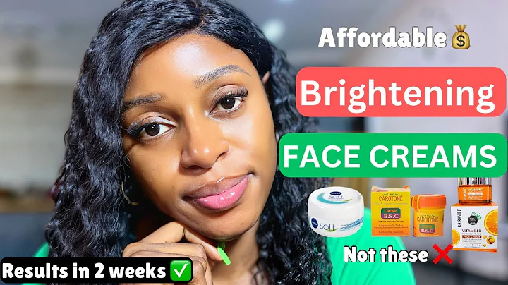 Best affordable brightening face creams of 2025✅ | Best brightening face creams for all skin types