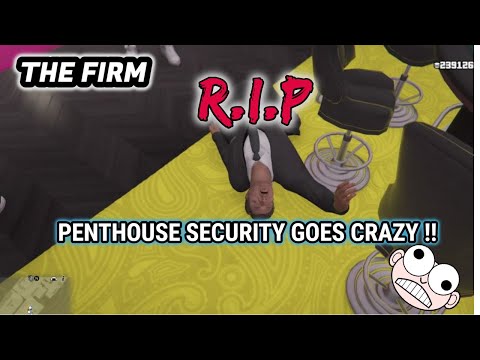 GTA 5 👍THE FIRM 👍PENTHOUSE SECURITY ATTACK - R.I.P !