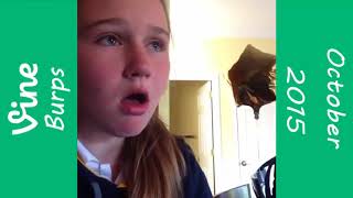 Best Burps From Vine || #27 || October 2015