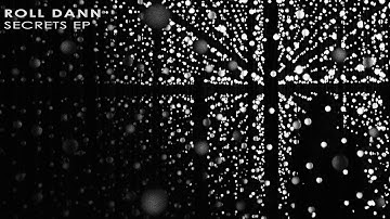 Roll Dann - Secret