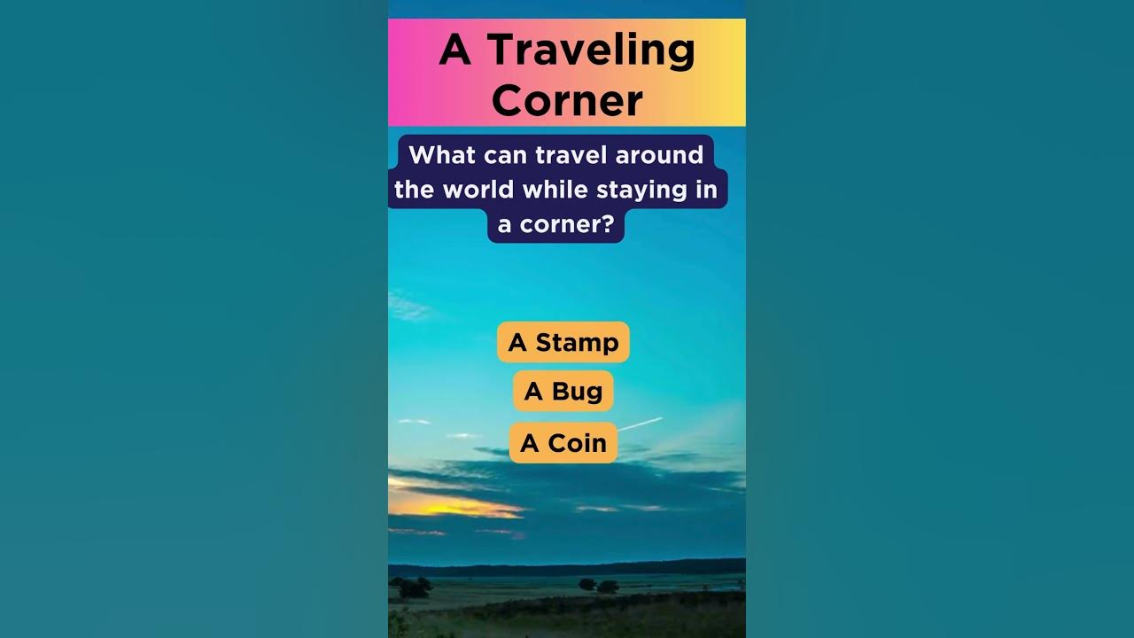 Riddle 11 A Traveling Corner With Answer YouTube
