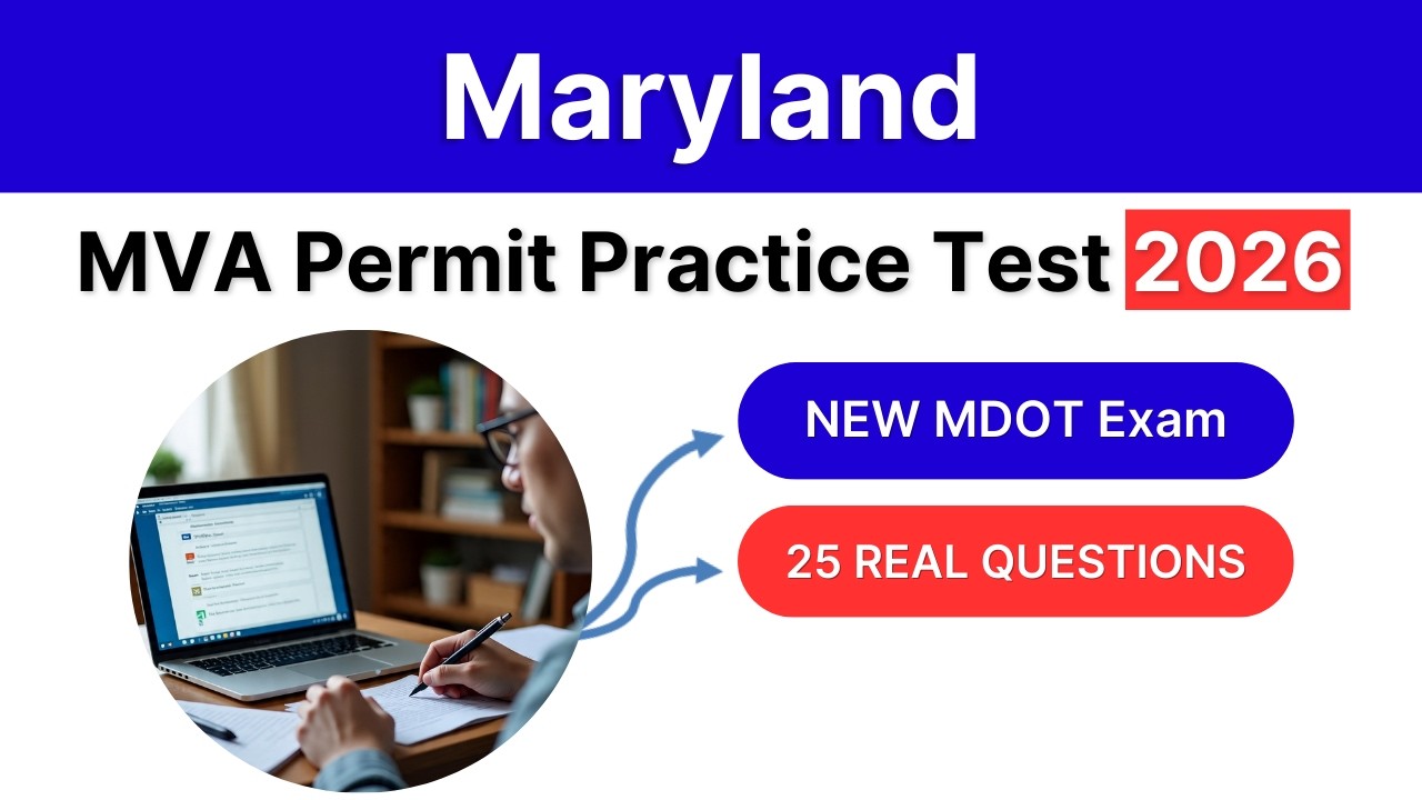 Maryland MVA Permit Practice Test 2026 | 25 NEW MDOT Exam Questions ...