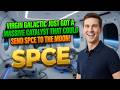 Virgin Galactic Just Got a Massive Catalyst That Could Send SPCE to the Moon! SPCE Stock Analysis