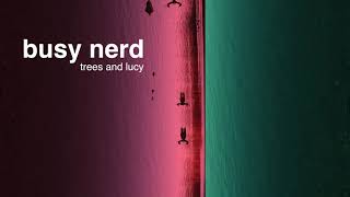 lofi jazz aesthetic playlist [busy nerd] trees and lucy