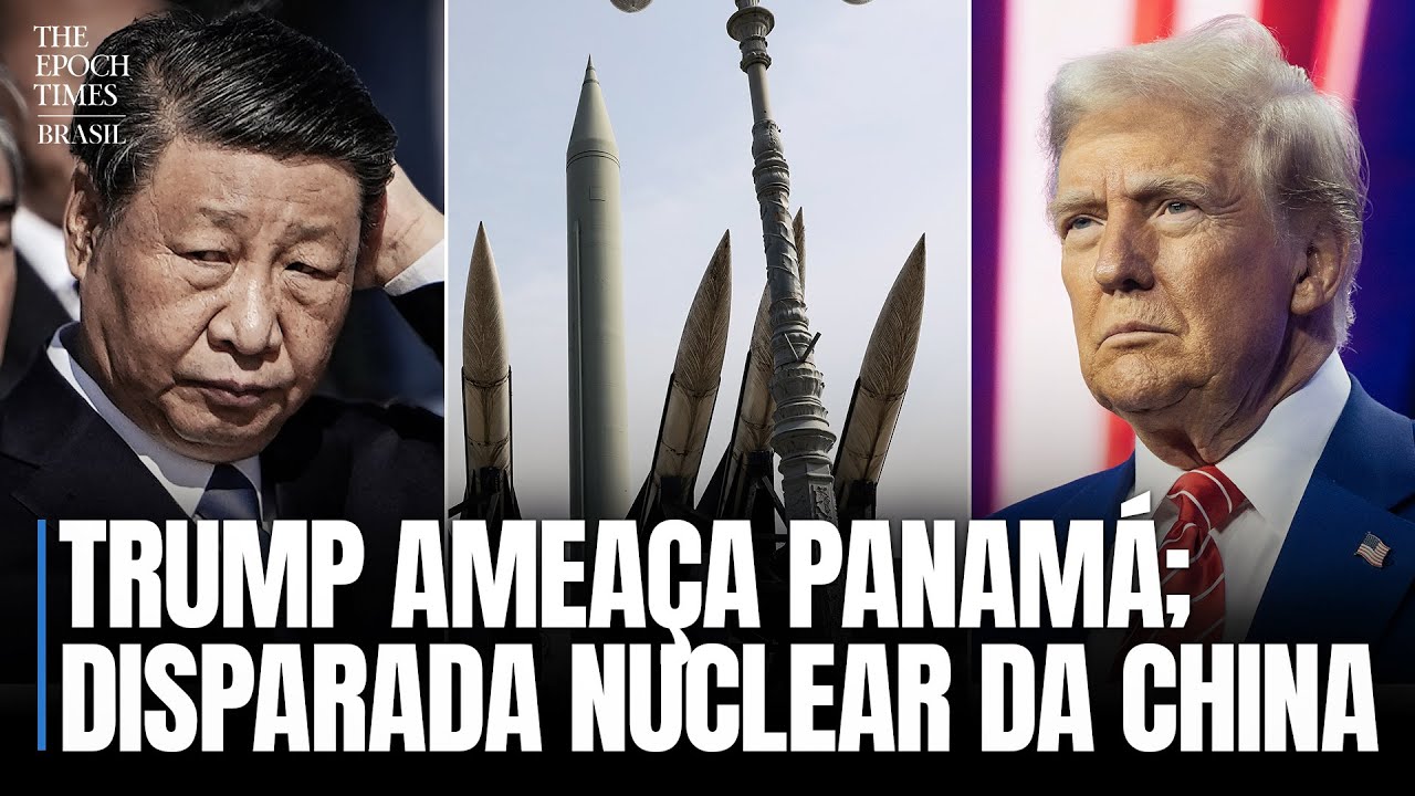 Trump ameaça retomada de controle do canal do Panamá pelos EUA; Crescimento nuclear chinês e+