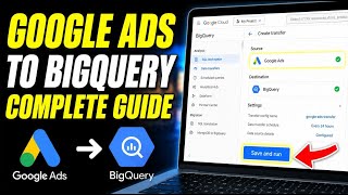 How to transfer data from Google Ads to BigQuery - Complete Guide Python Meet Google Big Query Learn Python For Marketing