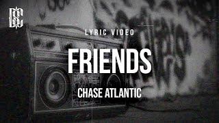 Chase Atlantic - Friends