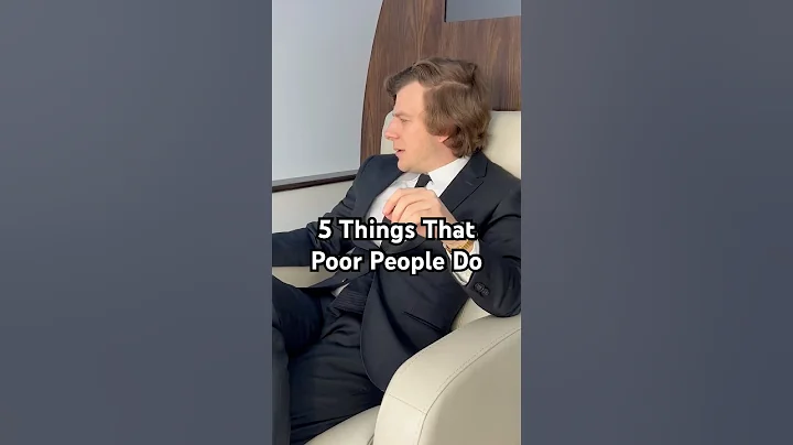 5 Things Poor People Do - That Rich People Do Not Do