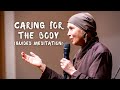 Caring for the Body | Sister Dieu Nghiem