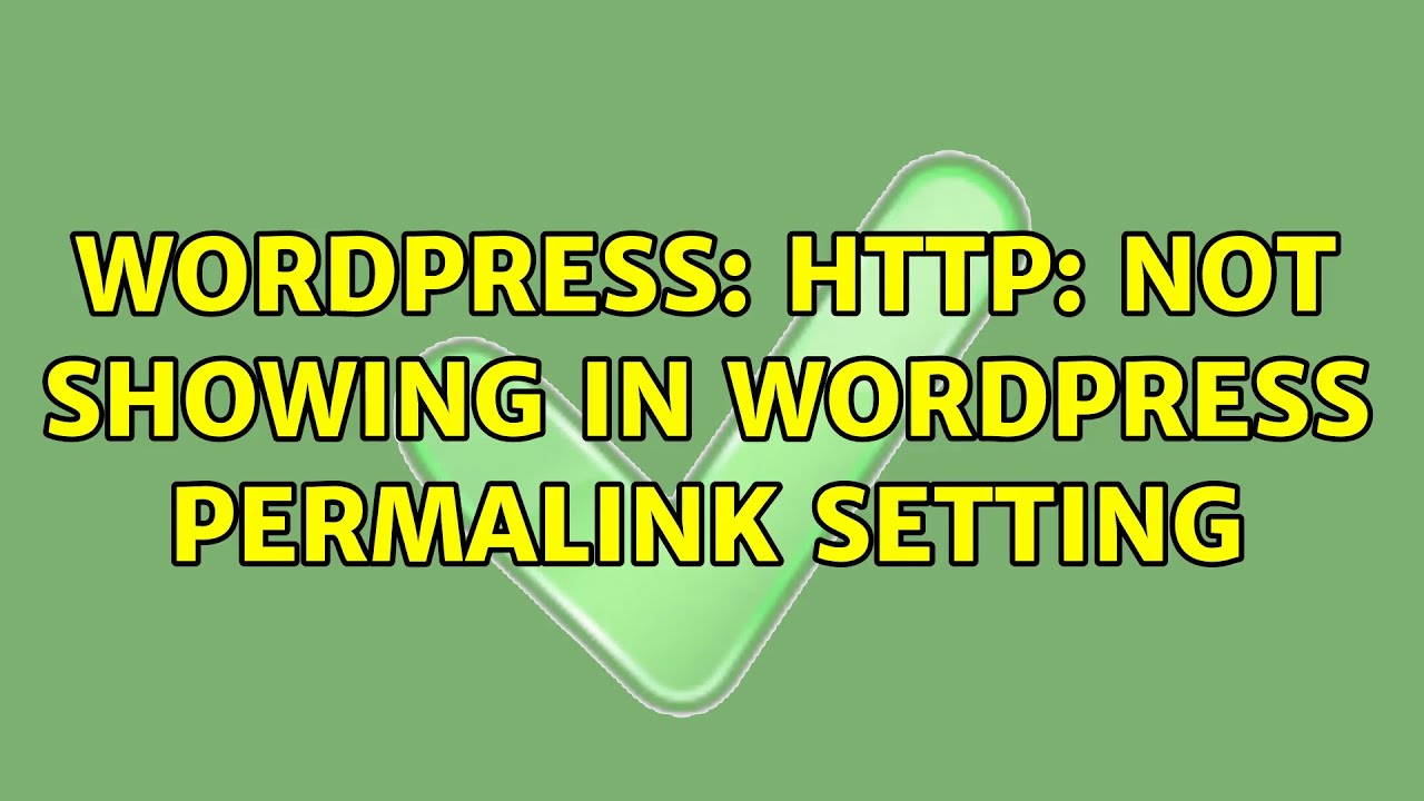 Wordpress: http: not showing in wordpress permalink setting - YouTube