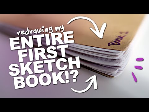 redrawing EVERY SINGLE PAGE in my FIRST SKETCHBOOK?! (More than 10 Years Later!)