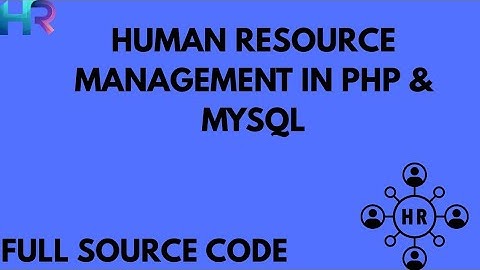 Complete Human Resource Management in PHP & MySQL | Full Project with Source Code