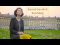 Sun song  sacred sanskrit mantras honouring the solar power