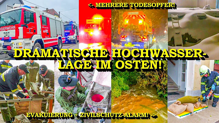 +++ MEHRERE TOTE & EVAKUIERUNGEN +++ HOCHWASSER-LAGE IM OSTEN | FEUERWEHR + KATASTROPHENSCHUTZ