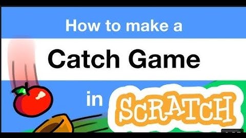 how to make a fruit catching game on scratch Tutorial # coding series part two