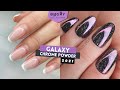 Simple Correction With Gel-Polish & Beautiful GALAXY Chrome Powder
