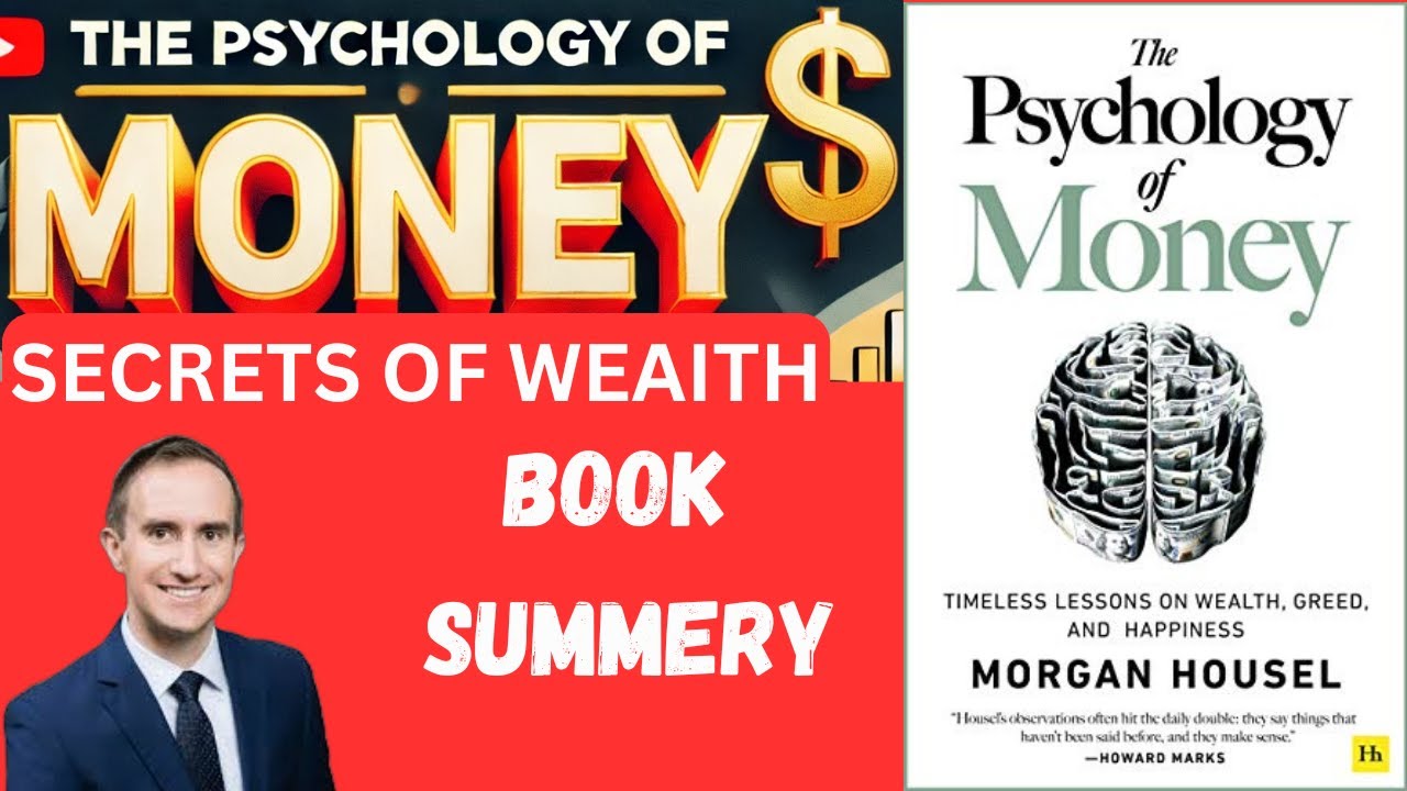 The Psychology of Money | Secrets the Rich Don’t Want You to Know ...