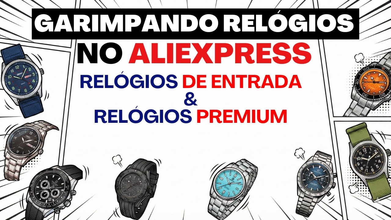 Escolhendo relógios no Aliexpress - Excelente oportundiade de relógios baratos