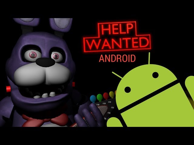 FNaF Help Wanted 0.0.92 APK- Download