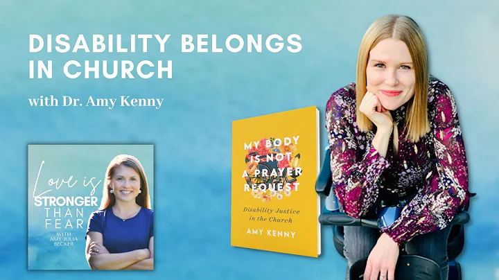 Disability Belongs in Church with Dr  Amy Kenny | ...