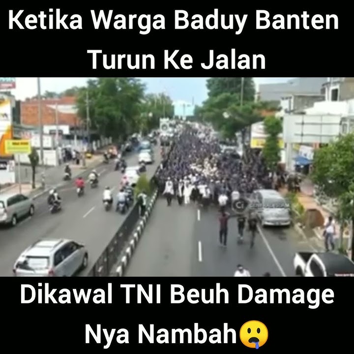 Story WA suku baduy turun ke jalan di kawal TNI..