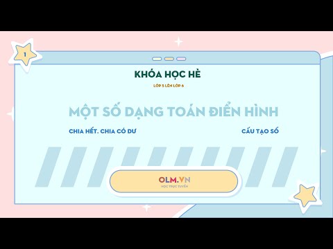 Video Ôn tập Dạng toán điển hình: Chia hết và cấu tạo số -... - youtube