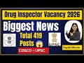 UPSC Drug Inspector 2026 | Biggest Vacancy Update | 419 Posts CDSCO + UPSC | Sayali Ma’am