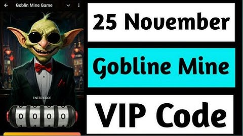 25 November Goblin Mine Game Code | Goblin Mine Game VIP Code |Goblin Mine Game Vip Code 25 November