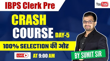 IBPS Clerk Pre Crash Course Day-5 | Maths by Sumit Verma