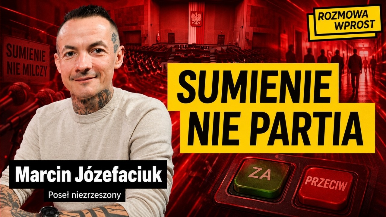 Miniatura: Józefaciuk: „Poseł ma słuchać sumienia,...