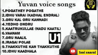 Yuvan Shankar Raja Hits || Yuvan songs || U1 songs tamil || U1 Drugs🎧💊💉 || Tamil songs ||