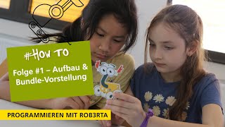 Mikrocontroller ROB3RTA: Aufbau &amp; Bundle-Vorstellung | 20 Jahre Roberta-Initiative