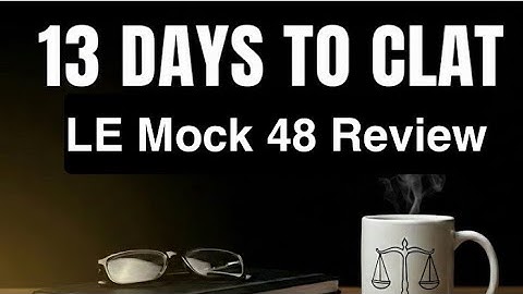 13 Days to CLAT || Road to CLAT || Journey documentation