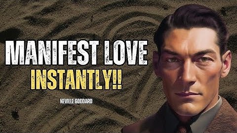 “Manifest Love Instantly — Neville Goddard’s Most Powerful Technique 💫”