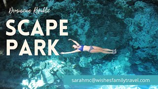 Scape Park, Cap Cana