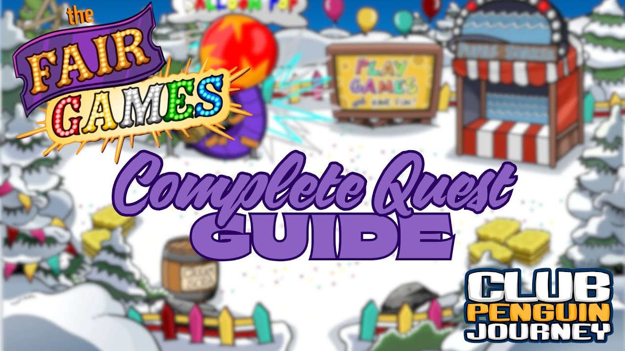 Club Penguin Journey Fair 2025 Party & Quest Guide
