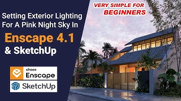 ENSCAPE TUTORIALS | Buổi 45: Setting Ánh Sáng Ngoại Thất Ban Đêm Trời Sau Cơn Mưa Trong Enscape 4.1