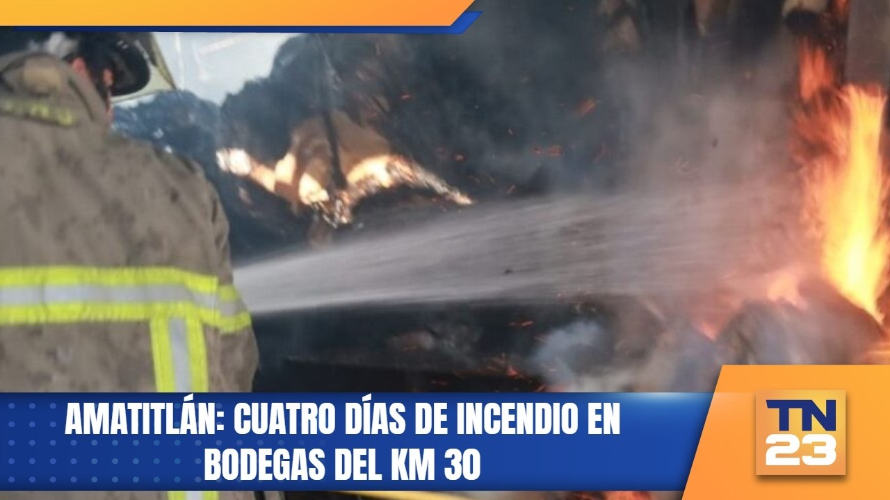 Amatitlán: Cuatro días de incendio en bodegas del km 30