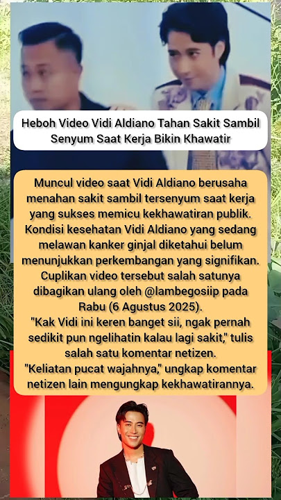 Heboh Video Vidi Aldiano Tahan Sakit Sambil Senyum Saat Kerja Bikin Khawatir