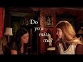 Laura & Carmilla - "Do you miss me?"