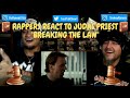Rappers React To Judas Priest "Breaking The Law"!!!